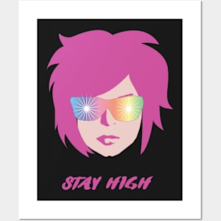 Stay High Posters and Art